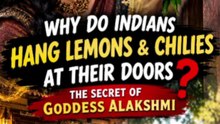 Why Do Indians Hang Lemons and Chilies at Their Doors? | Goddess Alakshmi