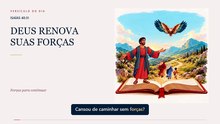 SEM FORÇAS PARA CONTINUAR?