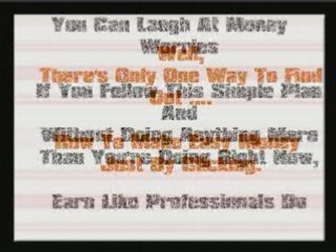 Money Making Opportunities - Just By Clicking Your Mouse