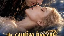 La cautiva inocente domó al dragón Serie Completa Español - Full Drama English Subtitles