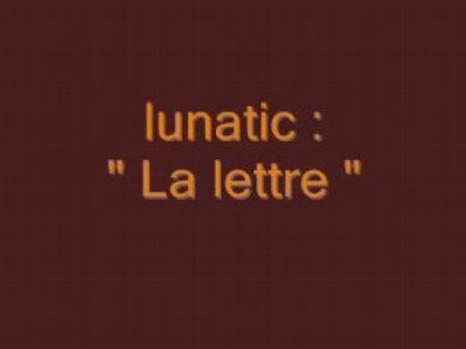 booba clip la lettre+parole Lunatic