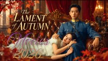 The Lament Of Autumn (2026) - Episode 28 ENG SUB