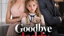Goodbye Daddy