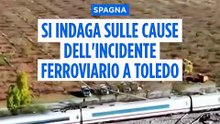 Spagna, incidente ferroviario a Toledo: Sánchez promette fermezza su possibili falle nella sicurezza