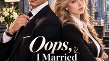 Oops, I Married My Boss (EPS 1-30)