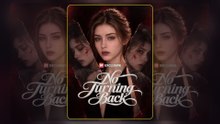 No Turning Back -  FULL MOVIES ENGLISH SUB