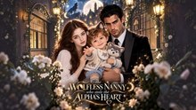 VERSION The Wolfless Nanny Who Stole The Alpha'S Heart