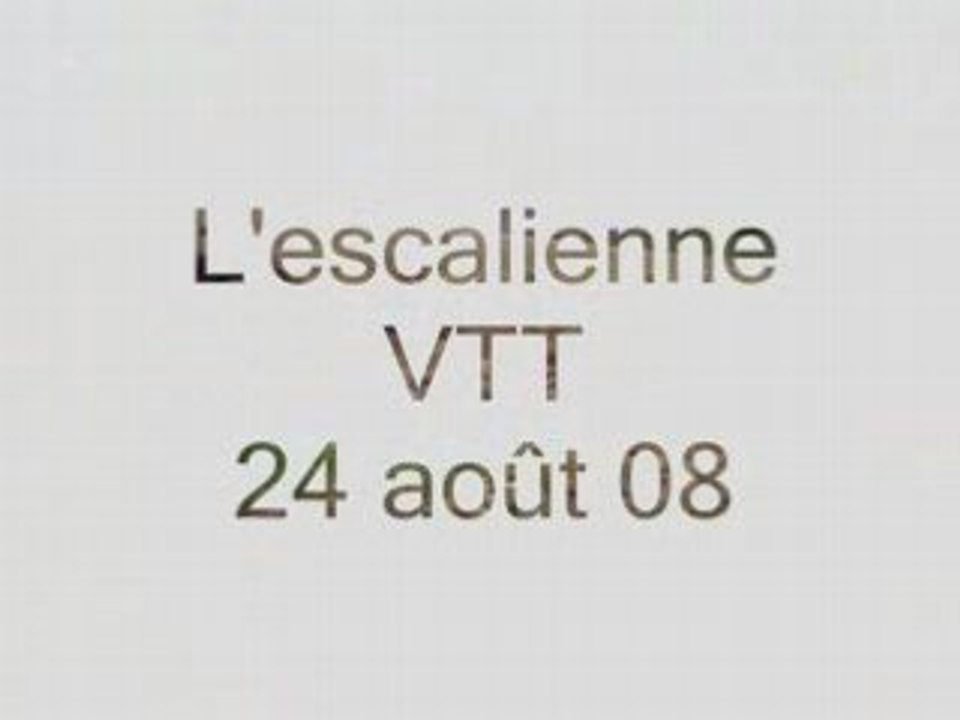 L' Escalienne vtt 2008