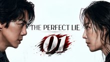 The Perfect Lie Episode 1 [ Engsub ]
