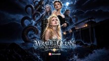 Wrath of the Ocean: The Mermaid's Revenge Completed Movie