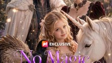No Magic, But the Whole Magic World Loves Her! FULL | Full Short Drama | English Sub 2026