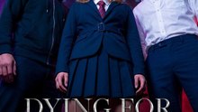 Dying For Your Love - Complete Series - FULL ✅