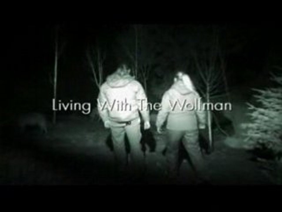 Living with the Wolfman - Nightwalk with the Wolves