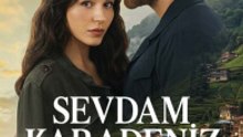 Sevdam Karadeniz - - Episode 3