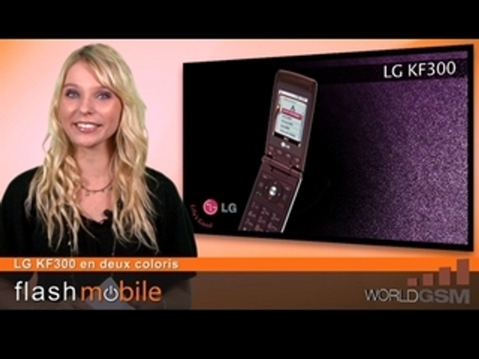 WORLDGSM : FLASHMOBILE : LG KF300 en deux coloris !