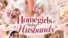 Homegirls Before Husbands #engsubtitle #fullmovie #mustwatch🎯🔥