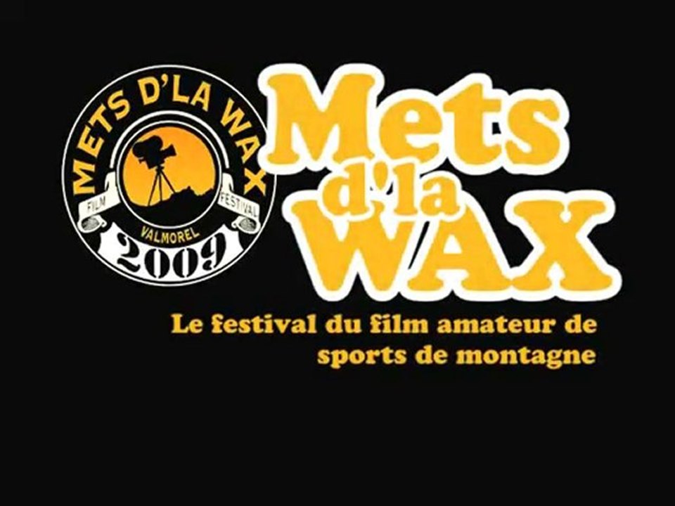 Festival "Mets d'la wax 2009"