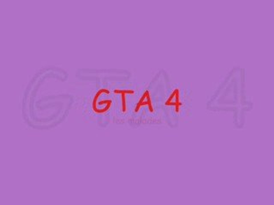 Gta 4 les malades