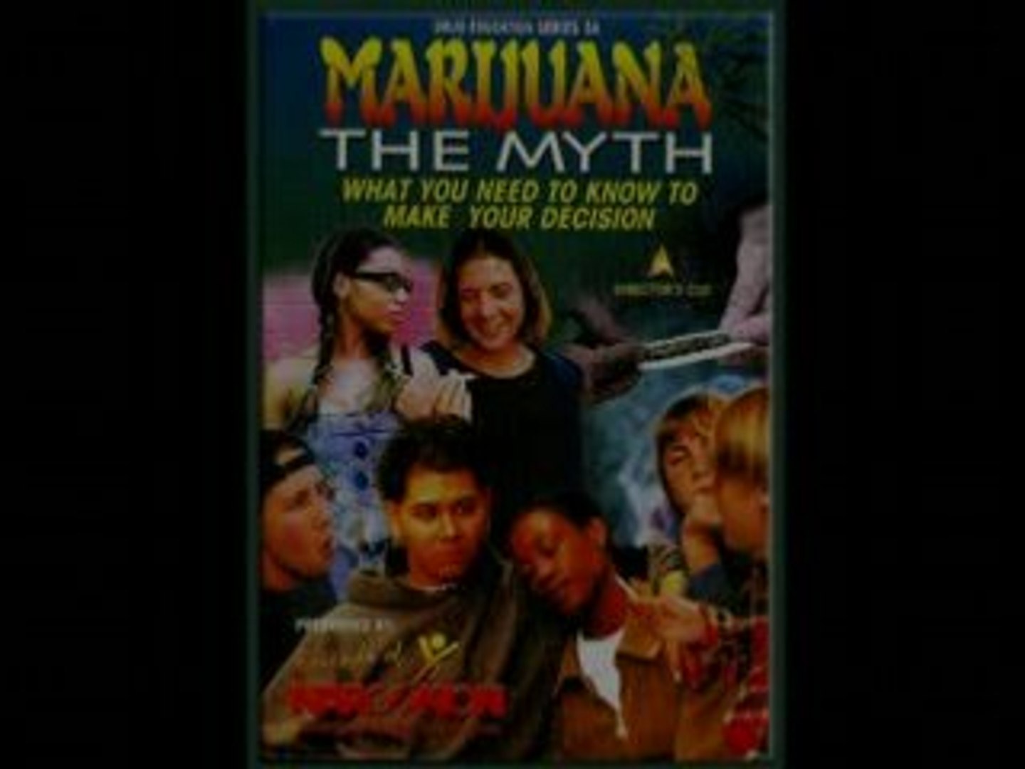 Marijuana the Myth