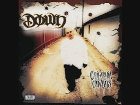 DOWN - I Wanna Go Home (feat Sen Dog, MC Eiht & Mellow Man A