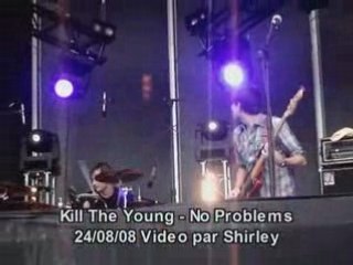 Kill the young no problems la ferme du rock