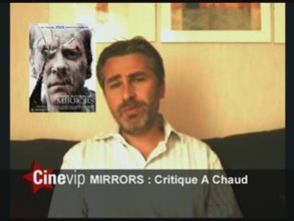Mirrors La Critique de Gael