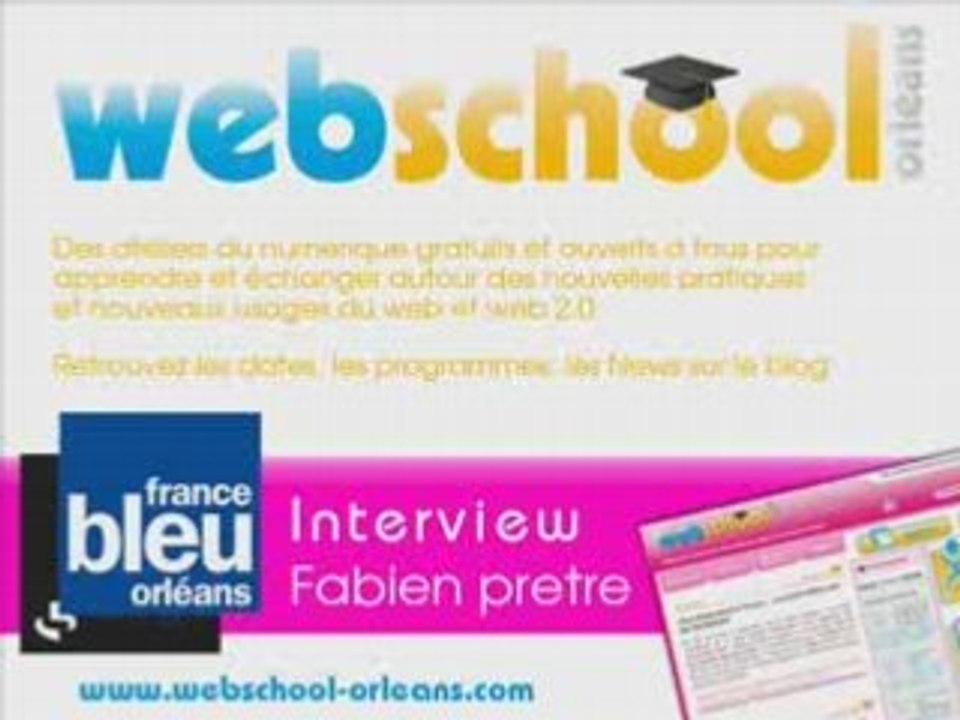 #58 France Bleu interview Webschool Orléans Sept 2008