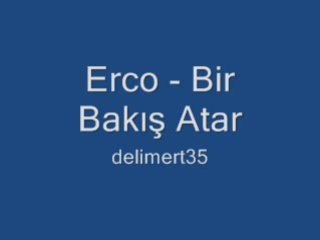 Erco - Bir Bakış Atar