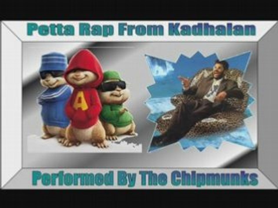 Petta Rap - The Chipmunks Version