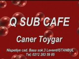 Q SUB CAFE CANER TOYGAR