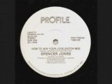 Spencer Jones - How To Win Your Love