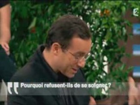 Pourquoi refusent-ils de se soigner ? (1-3)