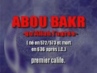 L'Histoire de Abu Bakr premier Calife 1sur4