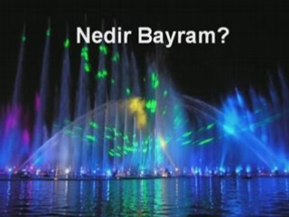 Nedir Bayram?