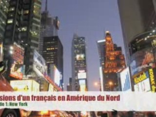 Visions d'un français en Amérique du Nord