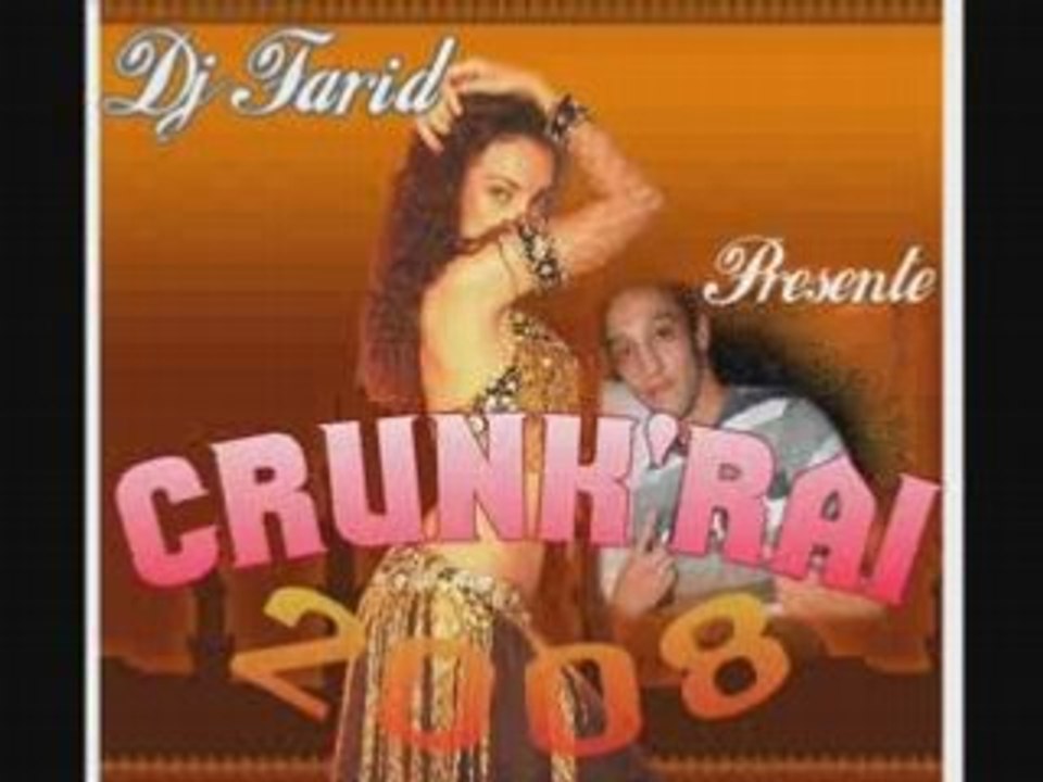 Crunk rai 2008  dj farid --- du pure son de ché moi ---