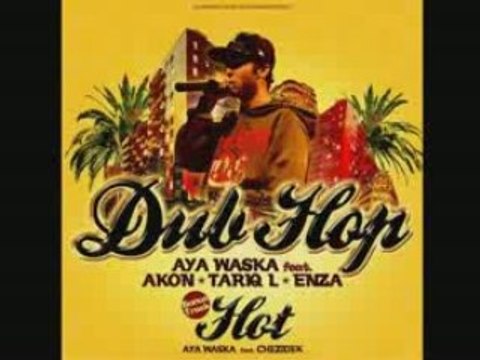 HOT-AYA WASKA FEAT CHEZIDEK