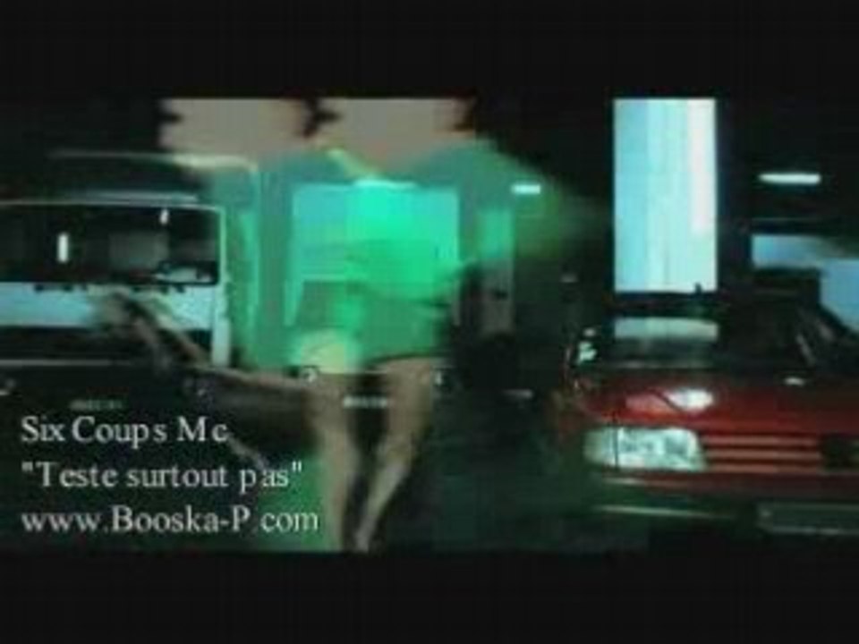 Six Coups Mc - Test surtout pas
