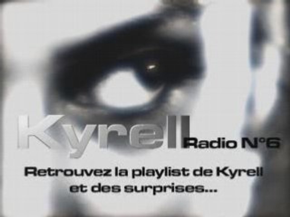 KYRELL RADIO N°6