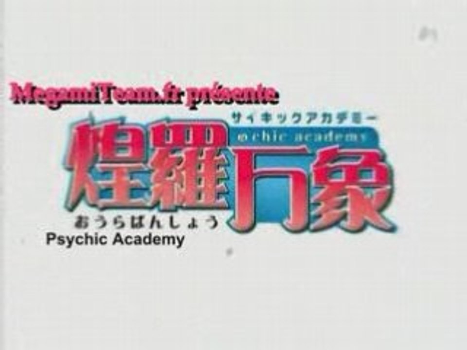 Psychic Academy - Opening