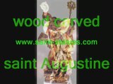 saint augustine statues wooden, carved & handcrafted!