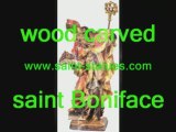 statue of saint boniface wooden, carved & handcrafted!