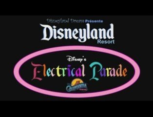 Disney's Electrical Parade (DCA)
