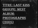 Last Kiss (lyrics) de MEST