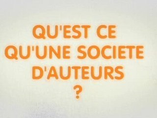 Qu'est-ce qu'une société d'auteur ?