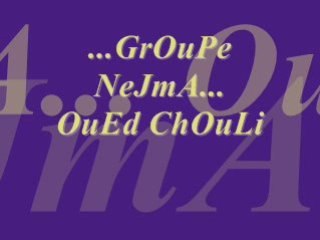 GrOuPe NeJmA  OuEd ChOuLi