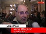 Serge Moati - Quelle place pour la création ?