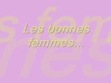 Les bonnes femmes