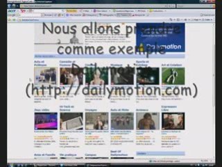 Tutorial pour prendre vidéos sur daily,youtube,megavideo
