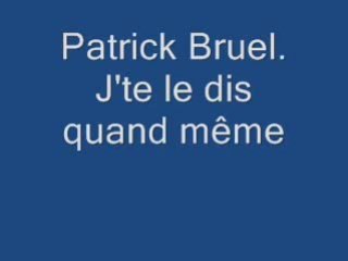 Jte le dit quand meme